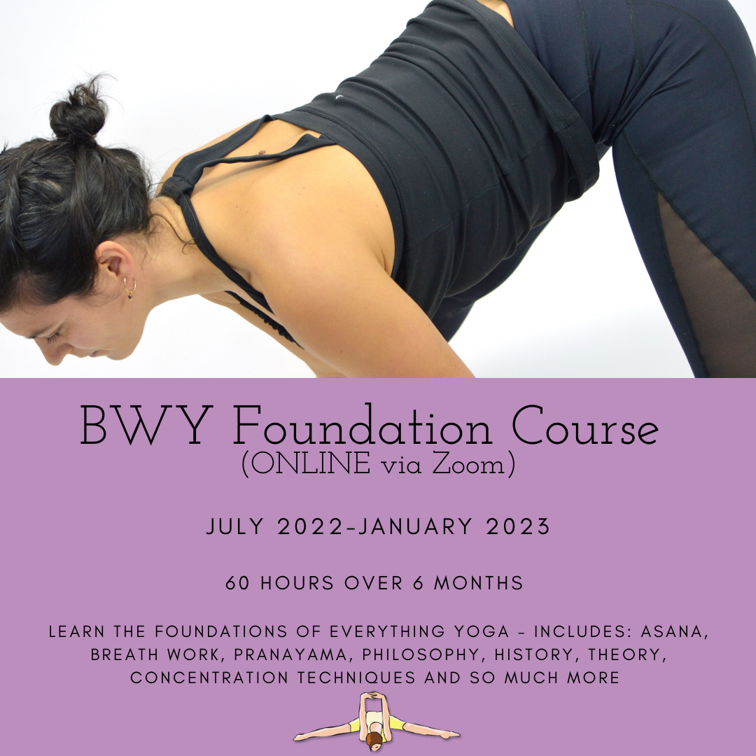 BWY Foundation Course (ONLINE) starts July 2022